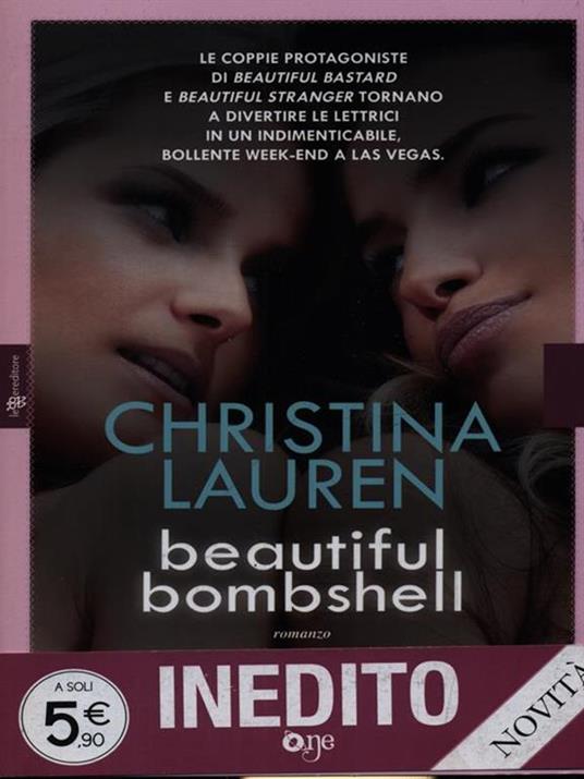 Beautiful bombshell - Christina Lauren - 3