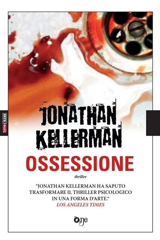 Ossessione - Jonathan Kellerman,S. Brambilla - ebook