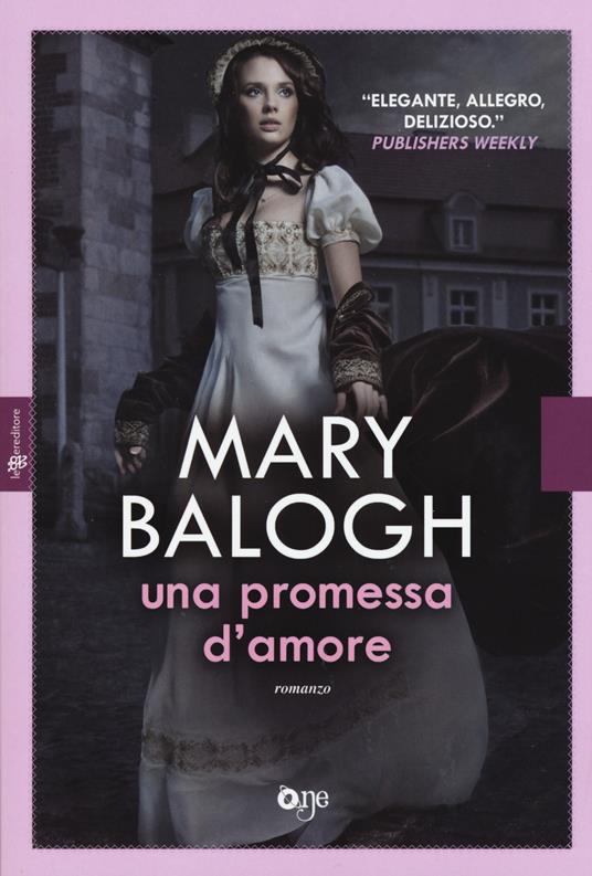 Una promessa d'amore - Mary Balogh - copertina
