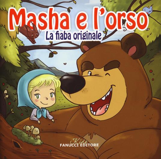 Masha e Orso. La fiaba originale 3-4 anni. Ediz. illustrata. Con T-shirt - copertina
