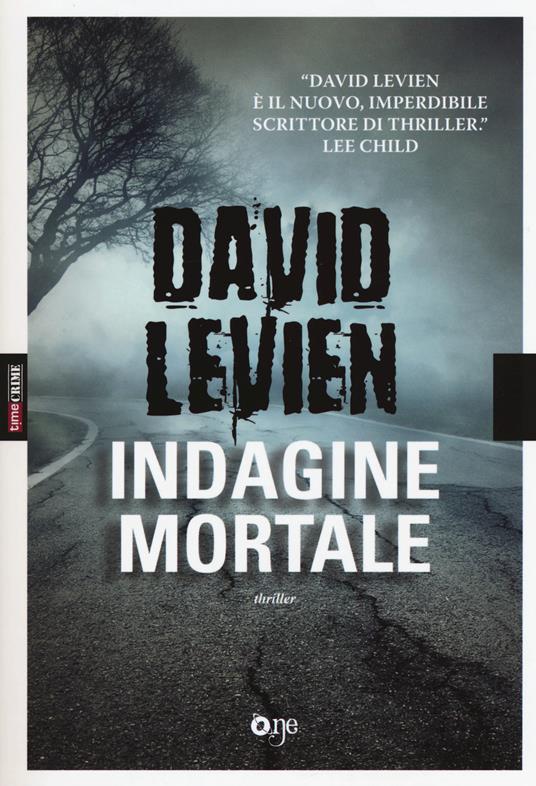 Indagine mortale - David Levien - 5