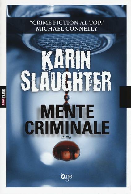 Mente criminale - Karin Slaughter - copertina