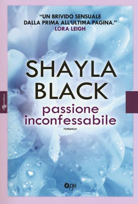 Passione inconfessabile - Shayla Black - 2