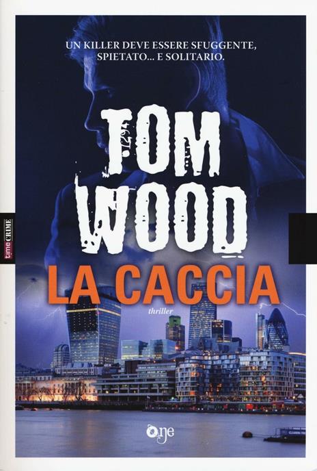 La caccia - Tom Wood - copertina