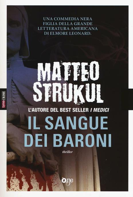 Il sangue dei baroni - Matteo Strukul - copertina