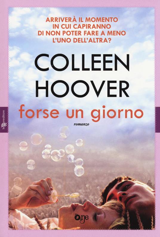 Forse un giorno - Colleen Hoover - 6