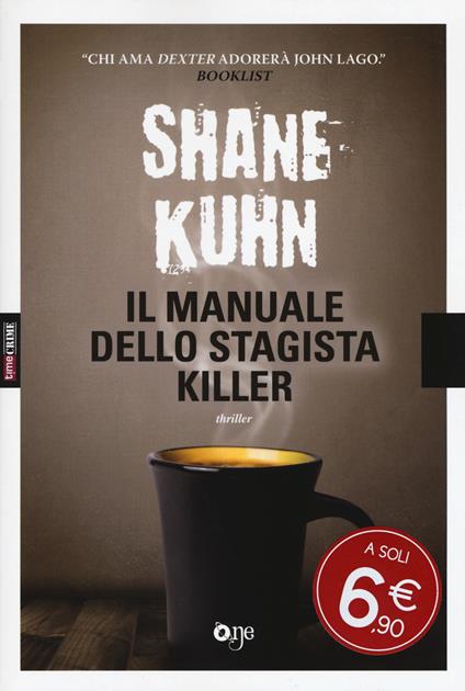 Il manuale dello stagista killer - Shane Kuhn - copertina