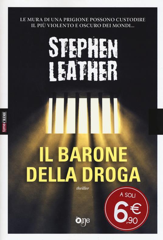 Il barone della droga - Stephen Leather - copertina
