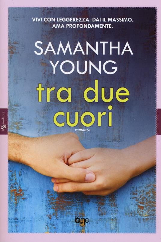 Tra due cuori - Samantha Young - copertina