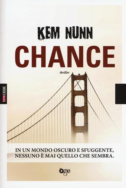 Chance - Kem Nunn - copertina