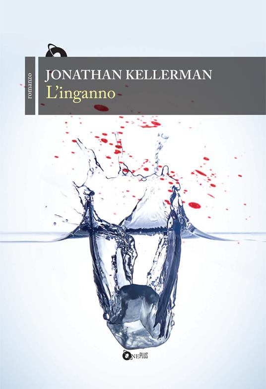 L'inganno - Jonathan Kellerman - copertina