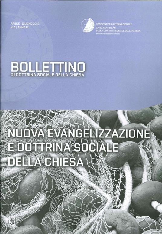 Nuova evangelizzazione e... Bollettino di dottrina sociale della Chiesa - copertina
