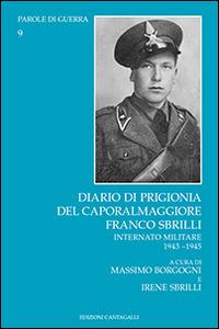 Diario di prigionia del caporalmaggiore Franco Sbrilli. Internato militare 1943-1945 - copertina