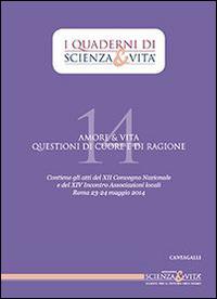 Amore & vita. Questioni di cuore e di ragione - copertina