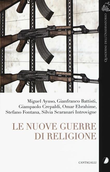 Le nuove guerre di religione - copertina