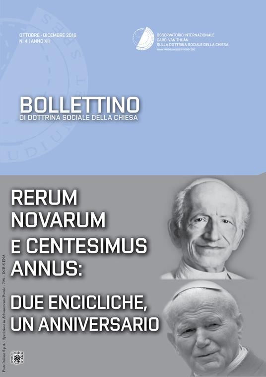 Bollettino di dottrina sociale della chiesa (2016). Vol. 4: Rerum Novarum e Centesimus Annus: due encicliche, un anniversario - copertina