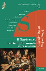 Il matrimonio cardine dell'economia sacramentaria