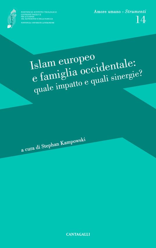 Islam europeo e famiglia occidentale: quale impatto e quali sinergie? - copertina
