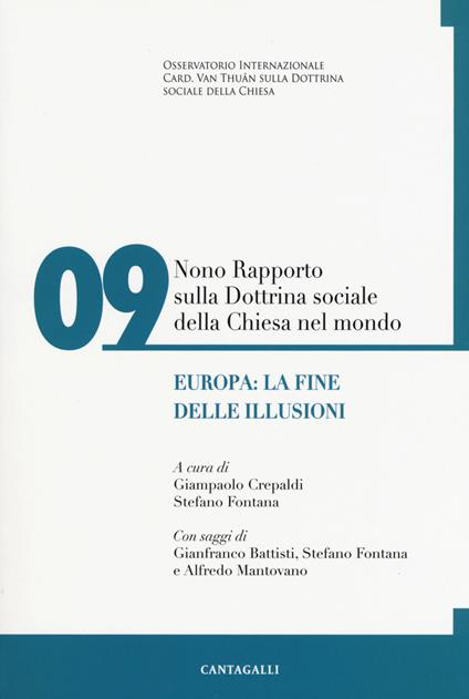 Nono rapporto sulla dottrina sociale della Chiesa nel mondo. Vol. 9: Europa: la fine delle illusioni - copertina