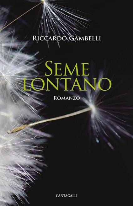 Seme lontano - Riccardo Gambelli - copertina