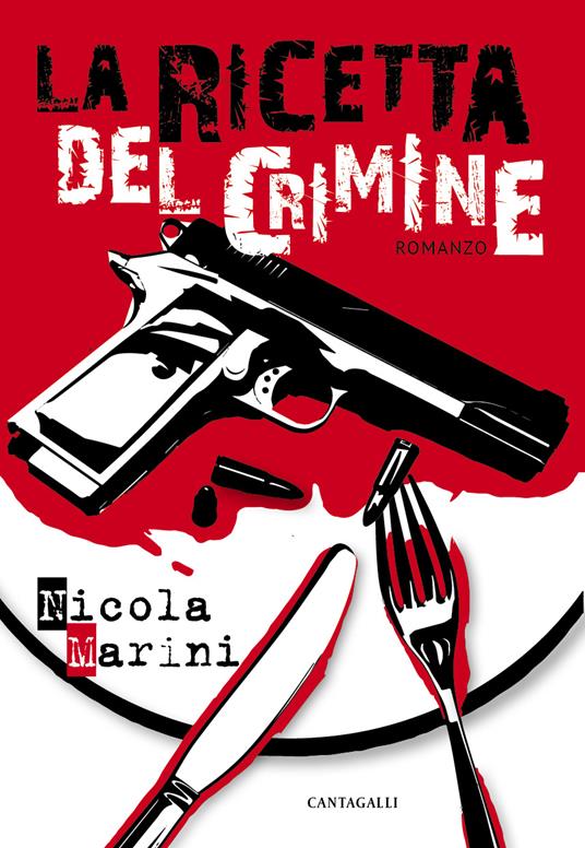 La ricetta del crimine - Nicola Marini - ebook