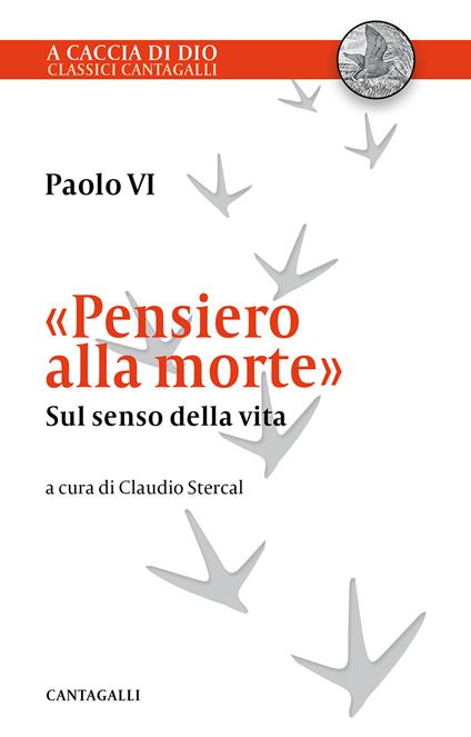 «Pensiero alla morte». Sul senso della vita - Paolo VI - copertina