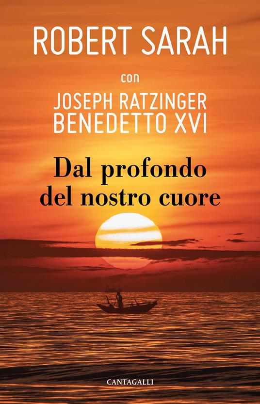 Dal profondo del nostro cuore - Robert Sarah,Benedetto XVI (Joseph Ratzinger) - copertina