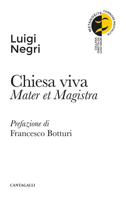 Chiesa viva. Mater et magistra - Luigi Negri - ebook
