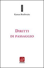 Diritti di passaggio. Ediz. multilingue