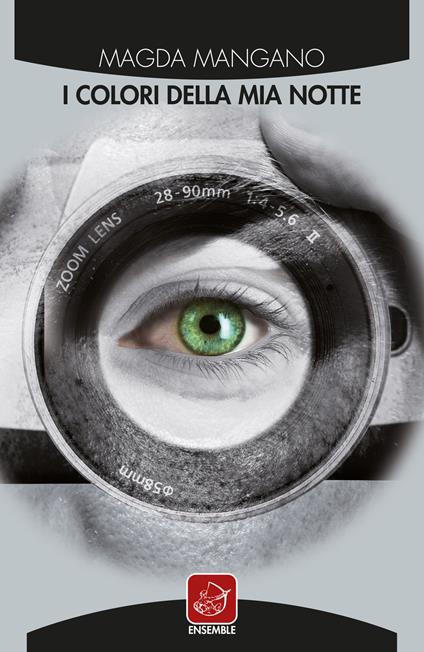 I colori della mia notte - Magda Mangano - ebook