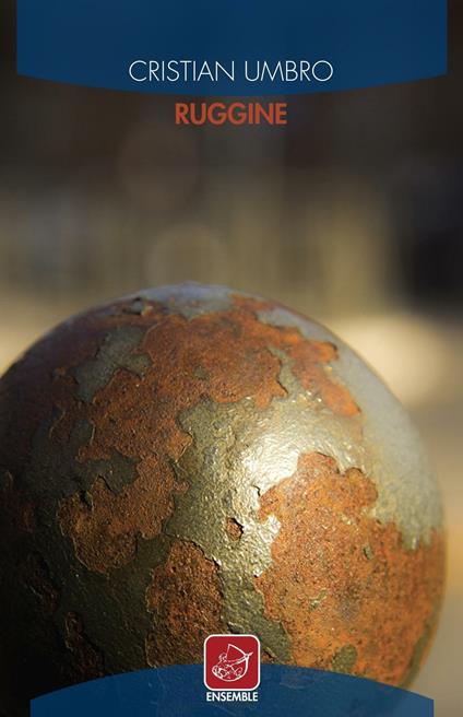 Ruggine - Cristian Umbro - copertina
