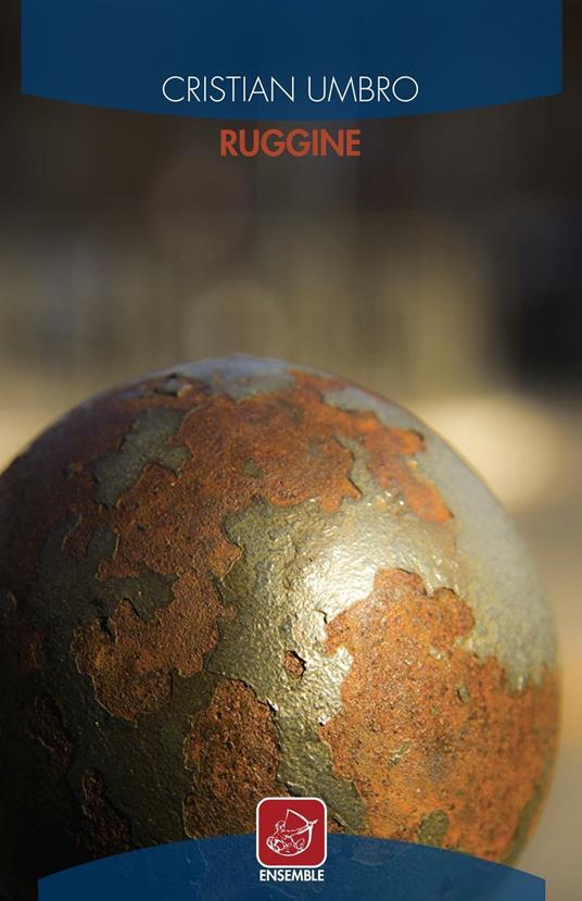 Ruggine - Cristian Umbro - copertina