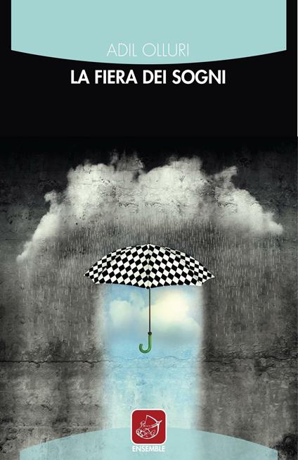 La fiera dei sogni - Adil Olluri - copertina