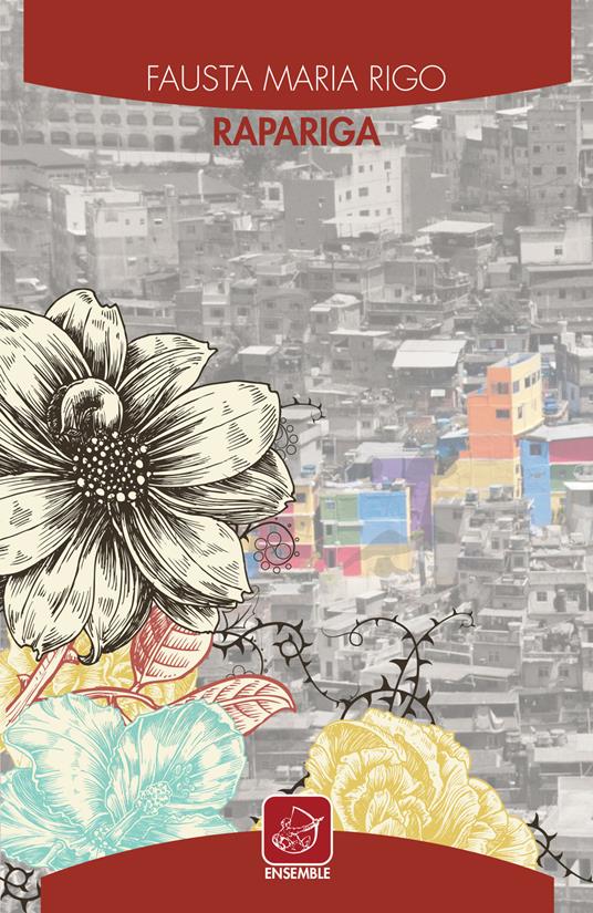 Rapariga - Fausta Maria Rigo - copertina