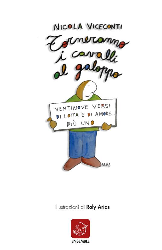 Torneranno i cavalli al galoppo. Ediz. italiana e spagnola - Nicola Viceconti - copertina