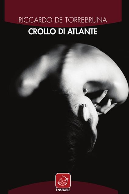 Crollo di Atlante - Riccardo De Torrebruna - copertina