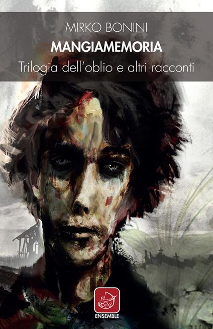 Mangiamemoria - Mirko Bonini - copertina