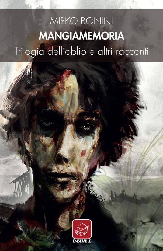 Mangiamemoria - Mirko Bonini - copertina