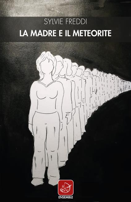 La madre e il meteorite - Sylvie Freddi - copertina