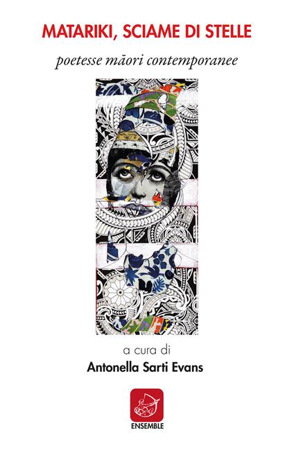 Matariki, sciame di stelle. Poetesse māori contemporanee. Ediz. multilingue - copertina