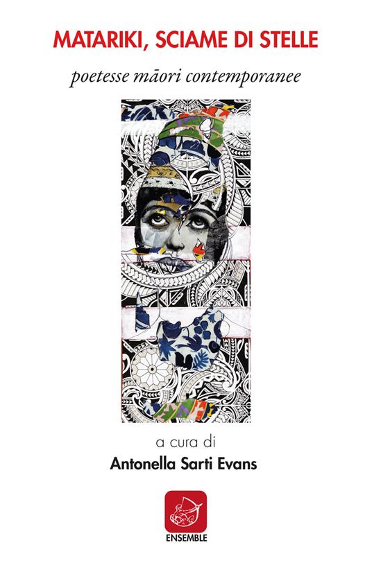 Matariki, sciame di stelle. Poetesse māori contemporanee. Ediz. multilingue - copertina