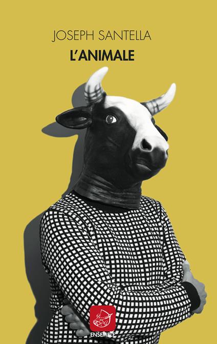 L' animale - Joseph Santella - copertina