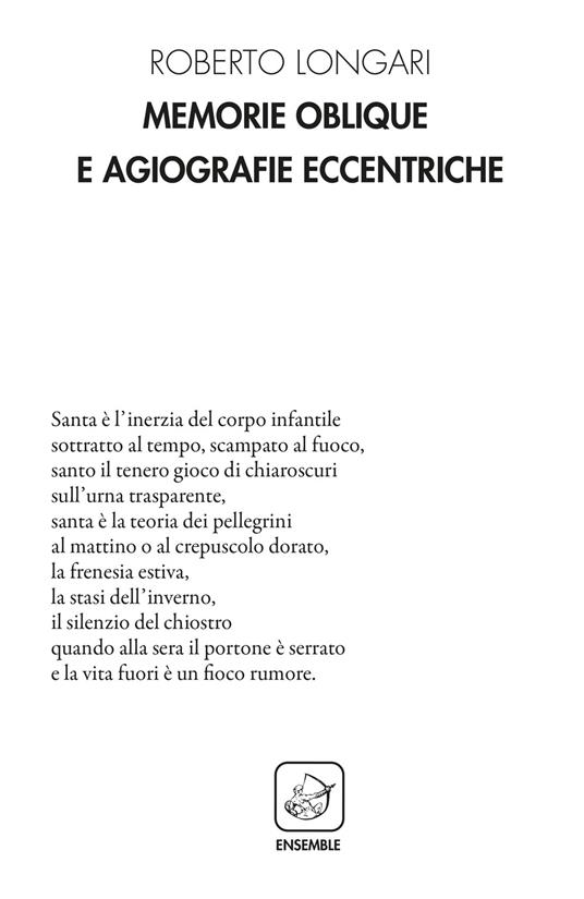 Memorie oblique e agiografie eccentriche - Roberto Longari - copertina