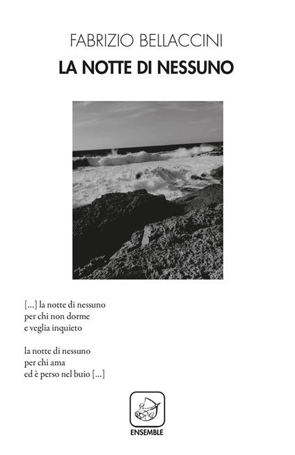 La notte di nessuno - Fabrizio Bellaccini - copertina