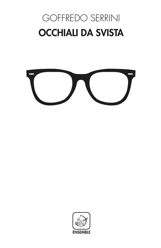 Occhiali da svista - Goffredo Serrini - copertina