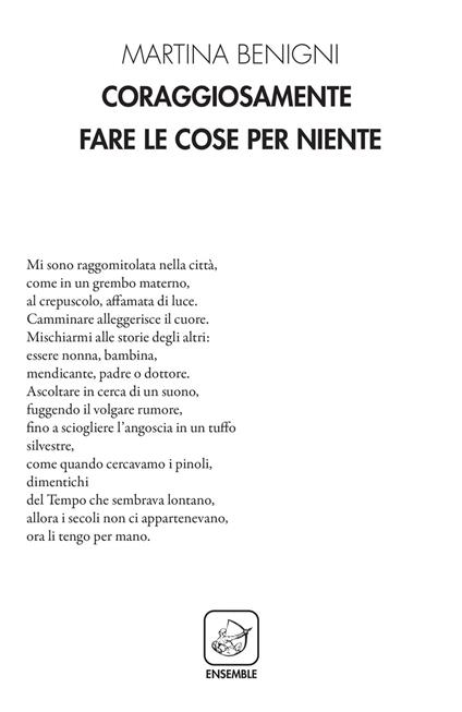 Coraggiosamente fare le cose per niente - Martina Benigni - copertina