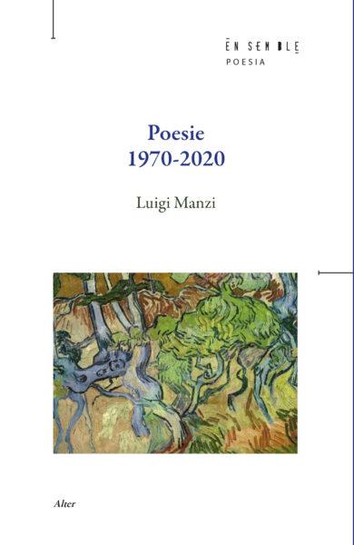 Poesie 1970-2020 - Luigi Manzi - copertina
