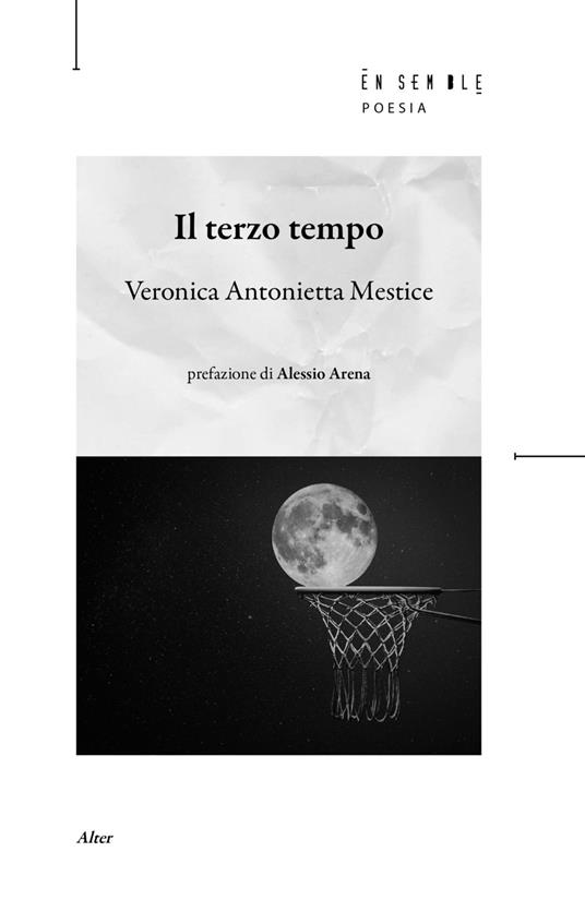 Il terzo tempo - Veronica Antonietta Mestice - copertina