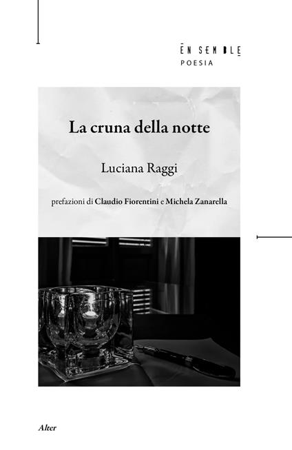 La cruna della notte - Luciana Raggi - copertina