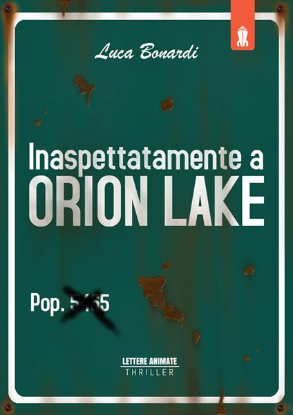 Inaspettatamente a Orion Lake - Luca Bonardi - copertina